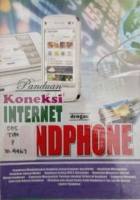 Panduan Koneksi Internet dengan Handphone