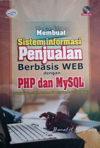 Membuat Sistem Informasi Penjualan Berbasis WEB dengan PHP dan MySQL