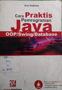 Cara Praktis Pemrograman Java; oop/swing/database