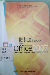 Be Smart, Be Professional With Microsoft Office 2007