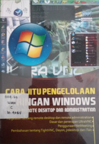 Cara jitu Pengelolaan Jaringan Windows dengan Remote Desktop dan Administration