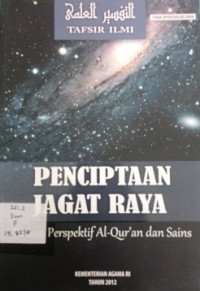 Penciptaan Jagat Raya Dalam Perspektif Al-Qur'an dan Sains