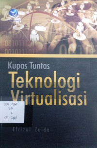 Kupas Tuntas Teknologi Virtualisasi