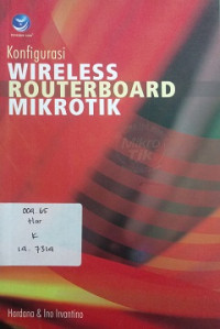 Konfigurasi Wireless Routerboard Mikrotik