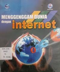 Menggenggam Dunia dengan Internet