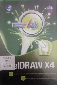 Mahir Dalam 7 Hari : CorelDraw X4