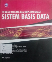 Perancangan dan Implementasi Sistem Basis Data