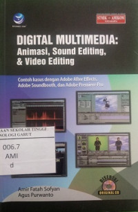 Digital Multimedia : Animasi, Sound Wditing, & Video Editing