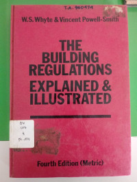 The Building Regulartions Explanited & Ilustrited