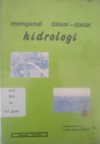 Mengenal Dasar-dasar Hidrologi