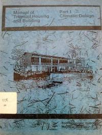 Manual Of Tropical Housing and Building Part 1 Climatic Design