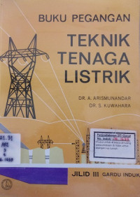 Buku Tegangan Teknik Tenaga Listrik Jilid 3 Gardu Induk