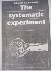 The Systematic Experiment