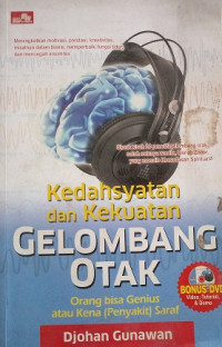 Kedasyatan Dan Kekuatan Gelombang Otak