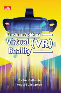 Panduan Aplikasi Virtual ( VR ) Reality