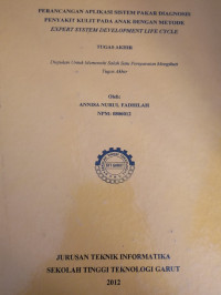 Perancangan Aplikasi Sistem Pakar Diagnosis Penyakit Kulit Pada Anak Dengan Metode Expert System Development Life Cycle