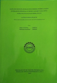 Rancang Bangun Aplikasi Multimedia Pembelajaran Interaktif Pengenalan Huruf Alfabet Pada Siswa Taman Kanak-Kanak Prima Insani