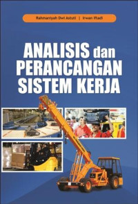 Analisis dan Perancangan Sistem Kerja