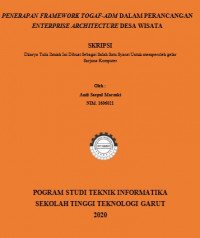 Penerapan Framework TOGAF-ADM Dalam Perancangan Enterprise Architecture Desa Wisata