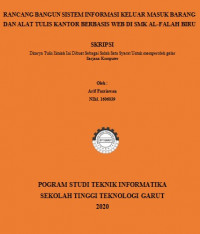 Rancang Bangun Sistem Informasi Keluar Masuk Barang Dan ALat Tulis Kantor Berbasis Web Di SMK Al-Falah Biru