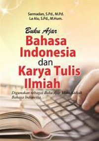 Buku Ajar Bahasa Indonesia dan Karya Tulis Ilmiah