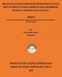 Perancangan Prototype Sistem Pendeteksi Stunting Dengan Menggunakan Microcontroller Berbasis Sensor Ultrasonik dan Load Cell