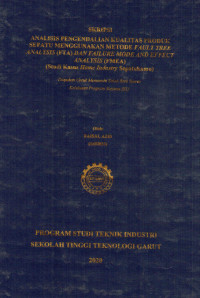 Analisis Pengendalian Kualitas Produk Sepatu Menggunakan Metode Fault Tree Analysis (FTA) dan Failure Mode and Effect Analiysis  (FMEA) (Studi Kasus Home Industry Sepatukamu)