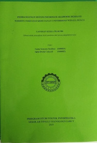 Pembangunan Sistem iformasi Akademik Berbasis Website Fakultas Kehutanan Universitas Winaya Mukti