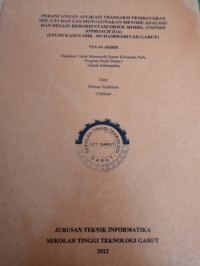 Perancangan Aplikasi Transaksi Pembayaran SPP, UTS Dan UAS Menggunakan Metode Analisis Dan Desain Berorientasi Objek Model Unified Approach (UA) (Studi kasus SMK MUHAMMADIYAH GARUT)
