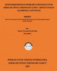 Sistem Rekomendasi Pemilihan Program Studi Sekolah Tinggi Teknologi Garut Menggunakan Algoritma Naive Bayes