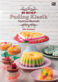 40 Resep Puding Klasik