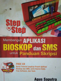 Step by Step Membangun Aplikasi Bioskop dan SMS untuk Panduan Skripsi