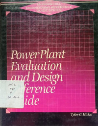 Power Plant Evaluation And Design Reference Guide