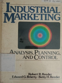 Industrial Marketing Ananlysis, Planning, And Control