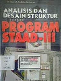 Analisis dan Desain Struktur dengan Program STAAD-III