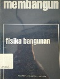 Membangun Fisika Bangunan