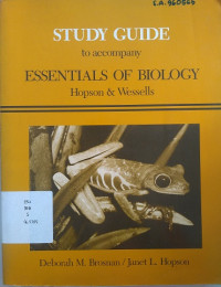 Study Guide to accompany Essentials of Biology