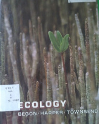 Ecology Individuals, Populations and Communities