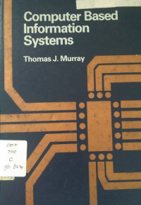 Computer Based Information Systems