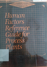 Human Factors Refence guide For Process Plants