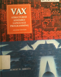 VAX Structured Assembly Language Programming