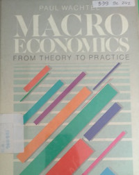 Macro Economics From theory to practice