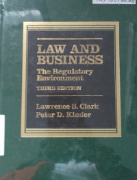 Law And Business The Regulatory Environment