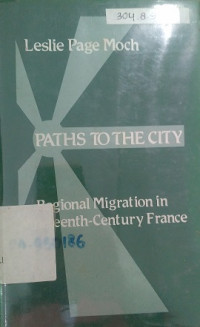 Patch to the City Regional Migration in Nineteenth-Century France