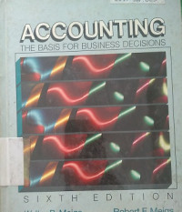 Accounting The Basis For Business Decisions