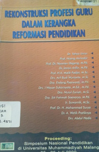 Rekonstruksi Profil Guru Dalam Kerangka Reformasi Pendidikan