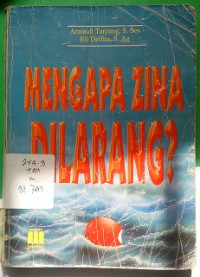 Mengapa Zina Dilarang?