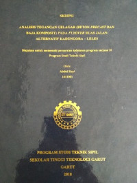 Analisis Tegangan Gelagar (Beton Precast Dan Baja Komposit) Pada Flyover Ruas Jalan Alternatif Kadungora-Leles