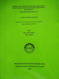 Pembuatan aplikasi pengolahan data penggajian pengajar kursus menurut kehadiran di madinah nami jaya