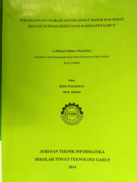 Perancangan Aplikasi Agenda Surat Masuk Dan Surat Keluar Di Dinas Kehutanan Kabupaten Garut